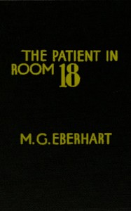 Book cover of "The patient in Room 18"