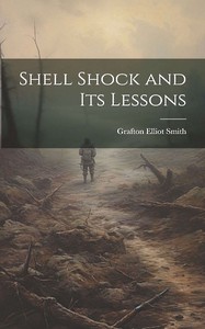 Book cover of "Shell shock and its lessons"