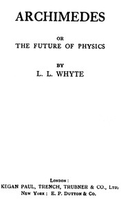 Book cover of "Archimedes; or, the future of physics"