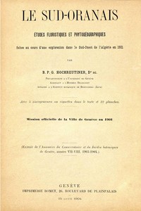 Book cover of "Le Sud-Oranais: études floristiques et phytogéographiques faites au cours d'une exploration dans le Sud-Ouest de l'Algérie en 1901"