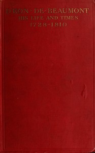 Book cover of "D'Eon de Beaumont, his life and times : $b Compiled chiefly from unpublished papers and letters"