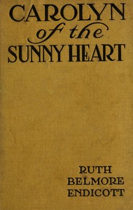 Book cover of "Carolyn of the sunny heart"