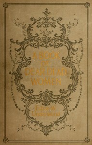 Book cover of "A book of dear dead women"