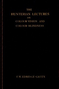 Book cover of "The Hunterian lectures on colour-vision and colour-blindness"