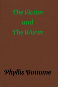 Book cover of "The Victim and The Worm"