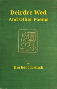 Book cover of "Deirdre wed and other poems"