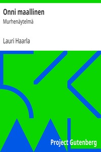 Book cover of "Onni maallinen : Murhenäytelmä"