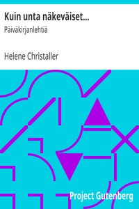 Book cover of "Kuin unta näkeväiset... : $b Päiväkirjanlehtiä"