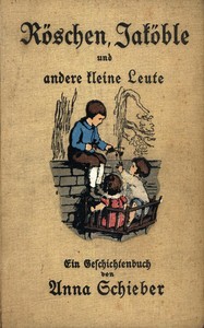 Book cover of "Röschen, Jaköble und andere kleine Leute : Ein Geschichtenbuch für Kinder und Kinderfreunde"