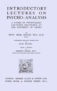Book cover of "Introductory lectures on psycho-analysis : a course of twenty-eight lectures delivered at the University of Vienna"