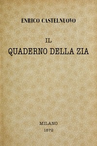 Book cover of "Il quaderno della zia : novella"