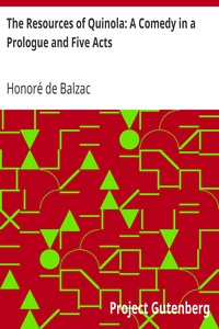 Book cover of "The Resources of Quinola: A Comedy in a Prologue and Five Acts"