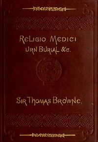Book cover of "Religio Medici, Hydriotaphia, and the Letter to a Friend"