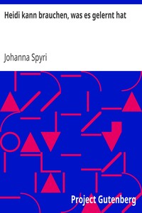 Book cover of "Heidi kann brauchen, was es gelernt hat"