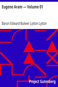 Book cover of "Eugene Aram — Volume 01"