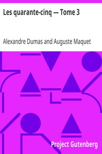 Book cover of "Les quarante-cinq — Tome 3"