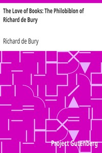 Book cover of "The Love of Books: The Philobiblon of Richard de Bury"