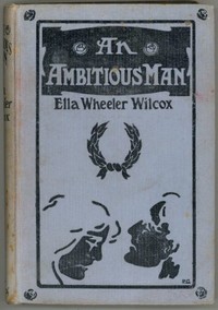 Book cover of "An Ambitious Man"