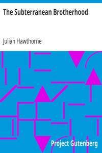 Book cover of "The Subterranean Brotherhood"