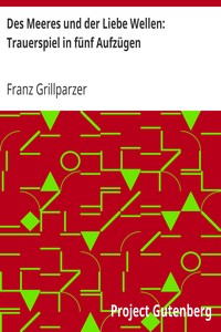 Book cover of "Des Meeres und der Liebe Wellen: Trauerspiel in fünf Aufzügen"
