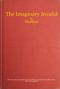 Book cover of "The Imaginary Invalid"