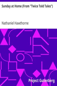 Book cover of "Sunday at Home (From "Twice Told Tales")"