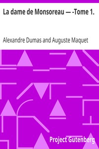Book cover of "La dame de Monsoreau — ­Tome 1."