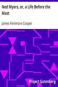Book cover of "Ned Myers, or, a Life Before the Mast"