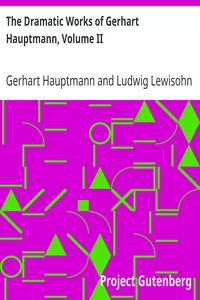 Book cover of "The Dramatic Works of Gerhart Hauptmann, Volume II"