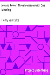 Book cover of "Joy and Power: Three Messages with One Meaning"