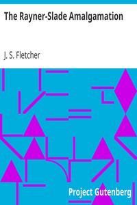 Book cover of "The Rayner-Slade Amalgamation"