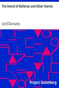 Book cover of "The Sword of Welleran and Other Stories"
