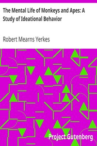 Book cover of "The Mental Life of Monkeys and Apes: A Study of Ideational Behavior"
