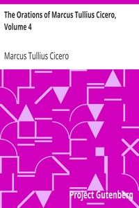Book cover of "The Orations of Marcus Tullius Cicero, Volume 4"