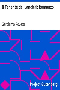 Book cover of "Il Tenente dei Lancieri: Romanzo"