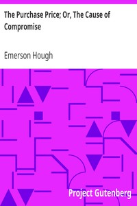 Book cover of "The Purchase Price; Or, The Cause of Compromise"