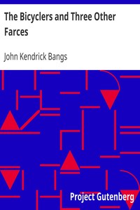 Book cover of "The Bicyclers and Three Other Farces"