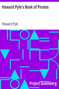 Book cover of "Howard Pyle's Book of Pirates - Fiction, Fact & Fancy Concerning the Buccaneers & Marooners of the Spanish Main"