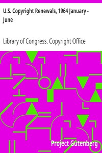 Book cover of "U.S. Copyright Renewals, 1964 January - June"