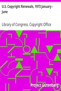 Book cover of "U.S. Copyright Renewals, 1973 January - June"