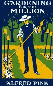 Book cover of "Gardening for the Million"