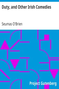 Book cover of "Duty, and Other Irish Comedies"