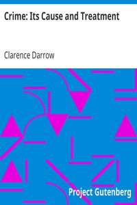 Book cover of "Crime: Its Cause and Treatment"