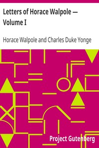 Book cover of "Letters of Horace Walpole — Volume I"