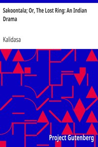 Book cover of "Sakoontala; Or, The Lost Ring: An Indian Drama"