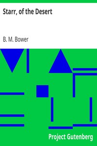 Book cover of "Starr, of the Desert"
