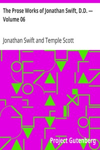 Book cover of "The Prose Works of Jonathan Swift, D.D. — Volume 06 - The Drapier's Letters"