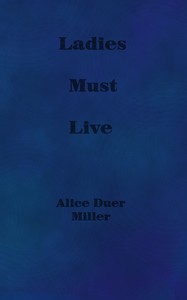 Book cover of "Ladies Must Live"