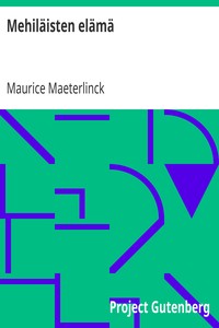 Book cover of "Mehiläisten elämä"