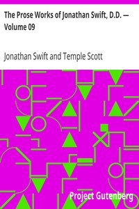 Book cover of "The Prose Works of Jonathan Swift, D.D. — Volume 09 - Contributions to The Tatler, The Examiner, The Spectator, and The Intelligencer"